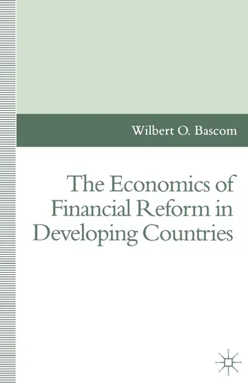 Cover of The Economics of Financial Reform in Developing Countries