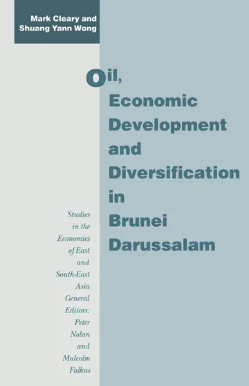 Cover of Oil, Economic Development and Diversification in Brunei Darussalam