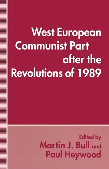 Cover of West European Communist Parties after the Revolutions of 1989