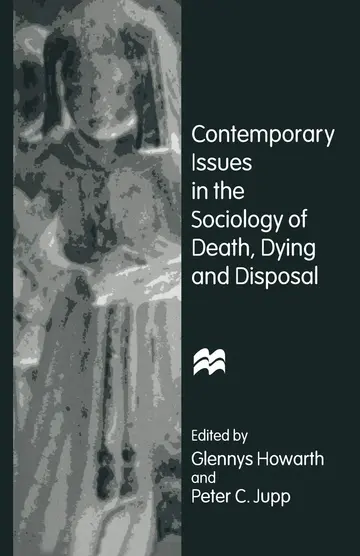 Cover of Contemporary Issues in the Sociology of Death, Dying and Disposal