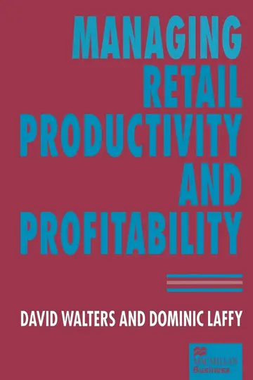 Cover of Managing Retail Productivity and Profitability