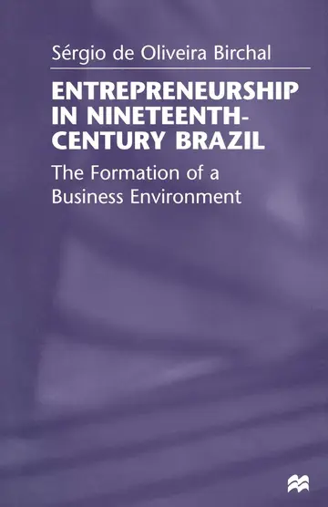Cover of Entrepreneurship in Nineteenth-century Brazil