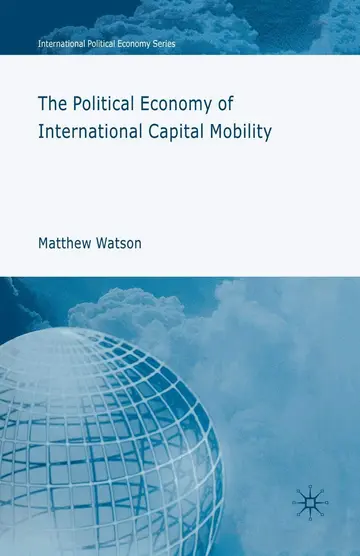 Cover of The Political Economy of International Capital Mobility