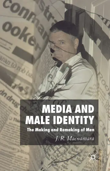Cover of Media and Male Identity