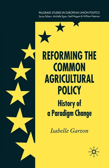 Cover of Reforming the Common Agricultural Policy