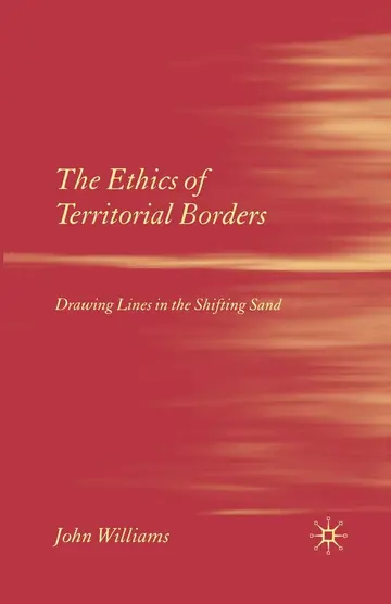 Cover of The Ethics of Territorial Borders