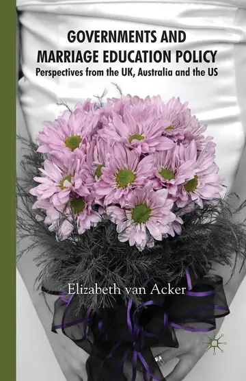 Cover of Governments and Marriage Education Policy