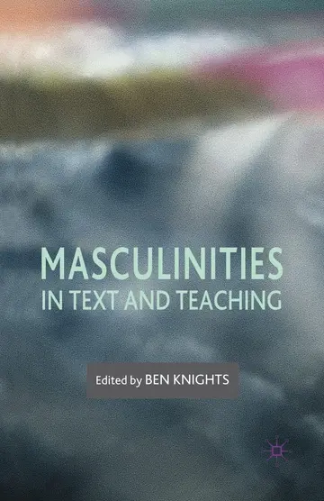 Cover of Masculinities in Text and Teaching