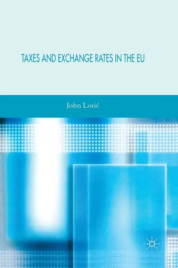 Cover of Taxes and Exchange Rates in the EU