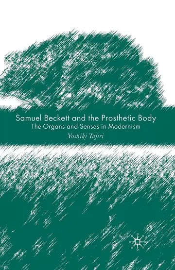 Cover of Samuel Beckett and the Prosthetic Body