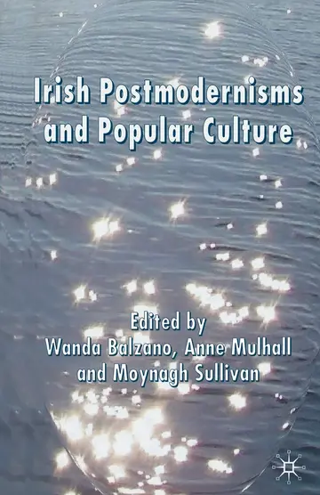 Cover of Irish Postmodernisms and Popular Culture