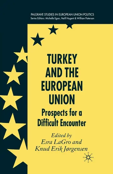 Cover of Turkey and the European Union