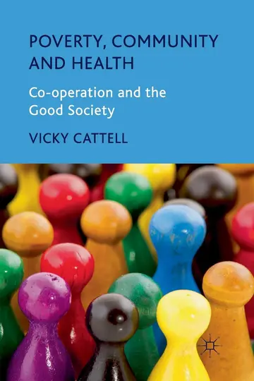 Cover of Poverty, Community and Health
