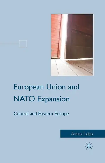 Cover of European Union and NATO Expansion