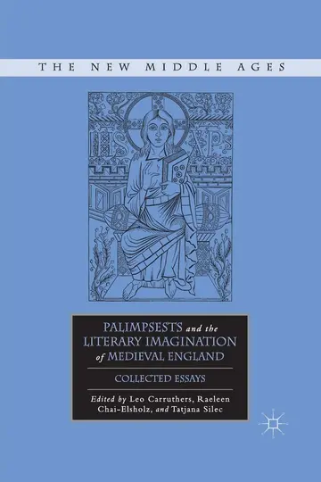 Cover of Palimpsests and the Literary Imagination of Medieval England