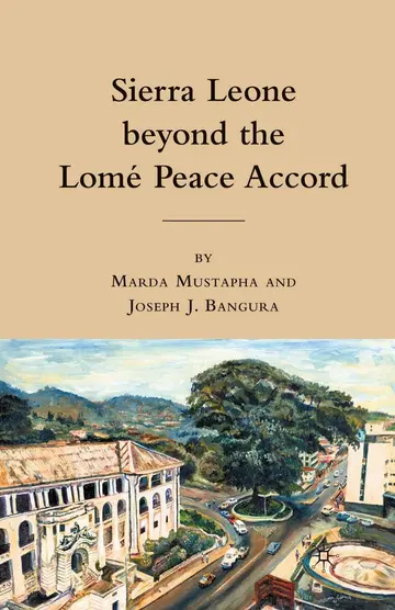 Cover of Sierra Leone Beyond the Lome Peace Accord