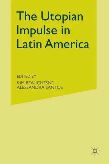 Cover of The Utopian Impulse in Latin America