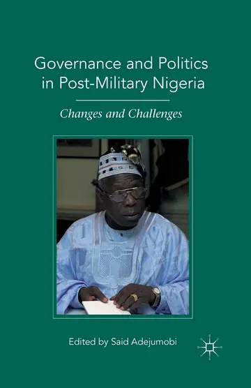 Cover of Governance and Politics in Post-Military Nigeria