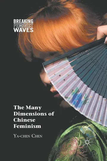 Cover of The Many Dimensions of Chinese Feminism