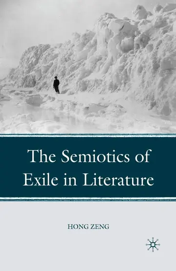Cover of The Semiotics of Exile in Literature