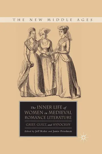 Cover of The Inner Life of Women in Medieval Romance Literature