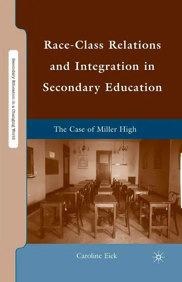 Cover of Race-class Relations and Integration in Secondary Education