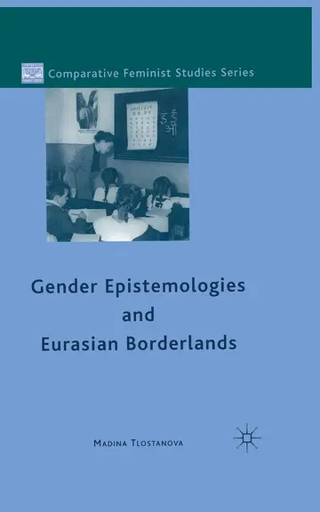 Cover of Gender Epistemologies and Eurasian Borderlands