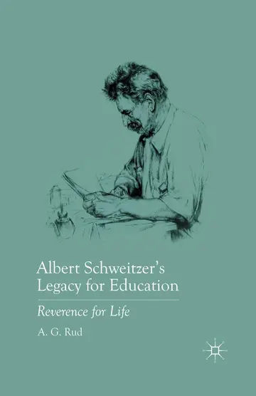 Cover of Albert Schweitzer s Legacy for Education