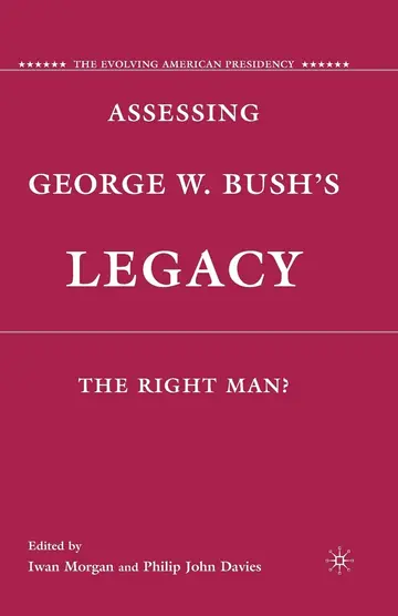 Cover of Assessing George W. Bush's Legacy