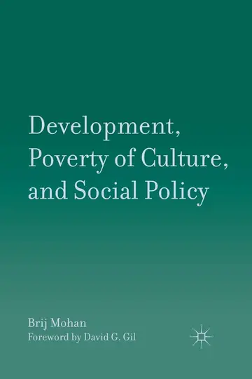 Cover of Development, Poverty of Culture, and Social Policy
