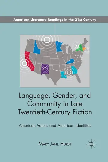Cover of Language, Gender, and Community in Late Twentieth-century Fiction