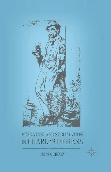 Cover of Sensation and Sublimation in Charles Dickens