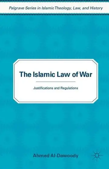 Cover of The Islamic Law of War