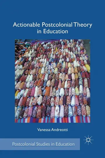 Cover of Actionable Postcolonial Theory in Education