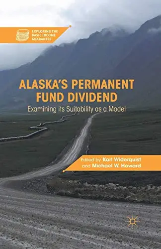 Cover of Alaska s Permanent Fund Dividend