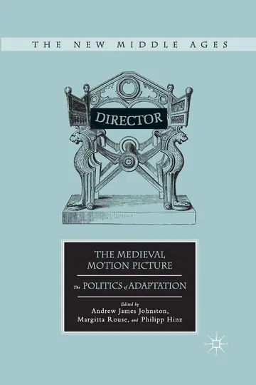 Cover of The Medieval Motion Picture