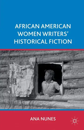 Cover of African American Women Writers' Historical Fiction