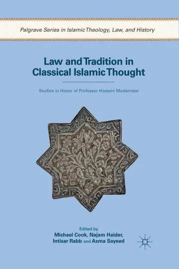 Cover of Law and Tradition in Classical Islamic Thought