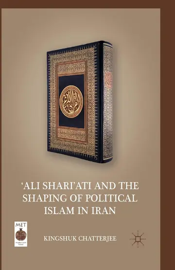 Cover of Ali Shari'ati and the Shaping of Political Islam in Iran