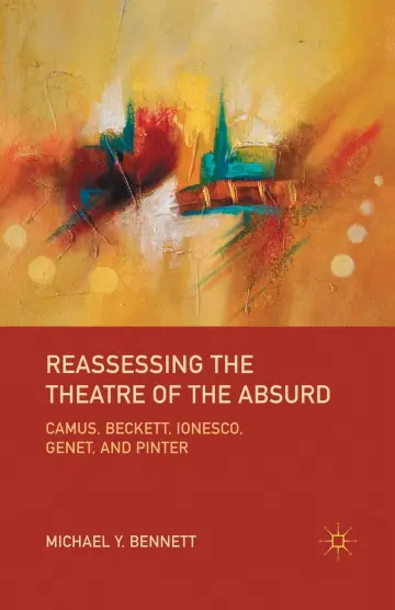 Cover of Reassessing the Theatre of the Absurd