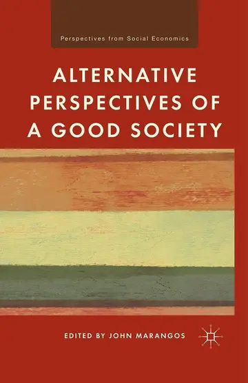Cover of Alternative Perspectives of a Good Society