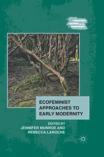 Cover of Ecofeminist Approaches to Early Modernity