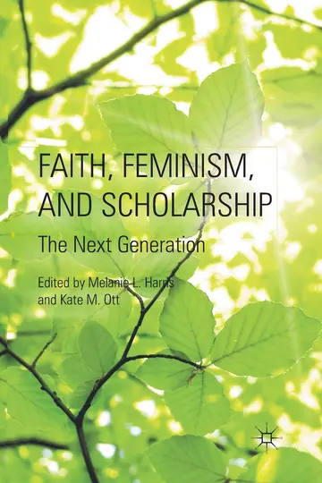 Cover of Faith, Feminism, and Scholarship