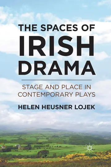 Cover of The Spaces of Irish Drama