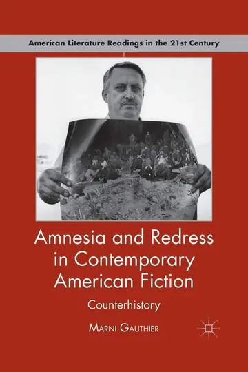 Cover of Amnesia and Redress in Contemporary American Fiction