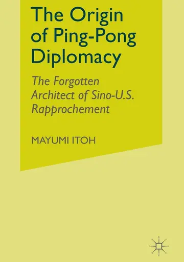 Cover of The Origin of Ping-pong Diplomacy