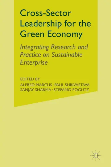 Cover of Cross-Sector Leadership for the Green Economy