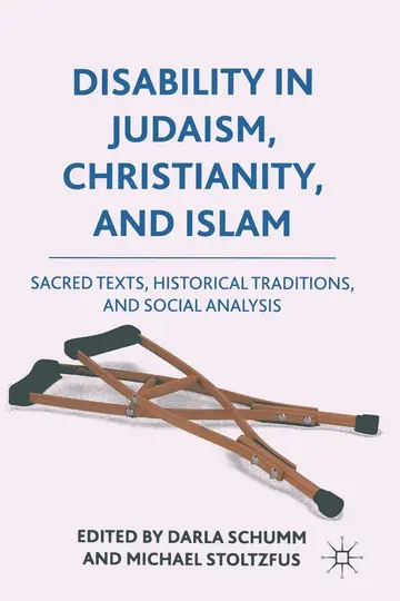 Cover of Disability in Judaism, Christianity, and Islam