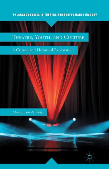 Cover of Theatre, Youth, and Culture