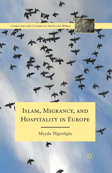 Cover of Islam, Migrancy, and Hospitality in Europe